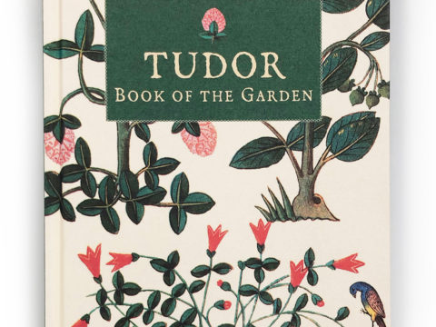 Tudor Book of the Garden