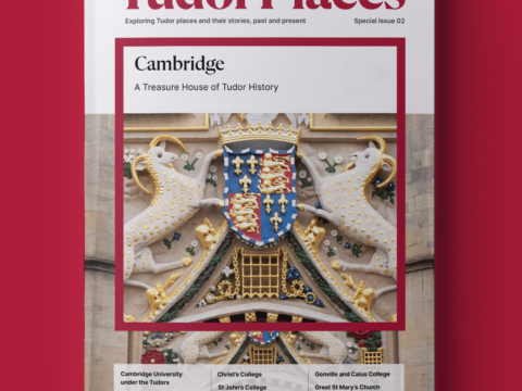 Cambridge: A Treasure House of Tudor History