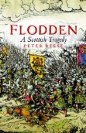 Flodden: A Scottish Tragedy